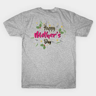 Happy Mother's Day T-Shirt